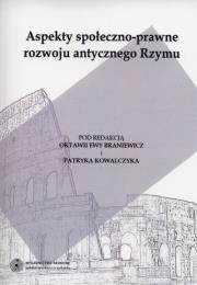 Opakowanie Aspekty społeczno-prawne rozwoju antycznego Rzymu