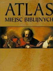 Atlas miejsc biblijnych. Wydawca: Wydawnictwo Naukowe PWN. Dadada.pl Opakowanie Atlas miejsc biblijnych