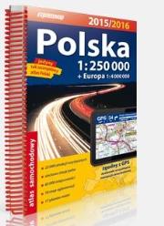 Atlas samochodowy Polska 1:250000 2015/2016. Autor: praca zbiorowa. Dadada.pl Okładka książki Atlas samochodowy Polska 1:250000 2015/2016
