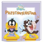 Okładka książki Baby Looney Tunes Przeciwieństwa