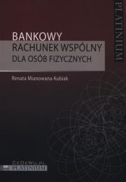 Okładka książki Bankowy rachunek wspólny dla osób fizycznych