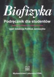 Opakowanie Biofizyka Podręcznik dla studentów
