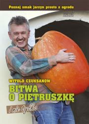 Okładka książki Bitwa o pietruszkę i nie tylko