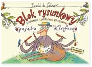 Blok rysunkowy pająka Kleofasa. Autor: Daniel de Latour. Dadada.pl Okładka książki Blok rysunkowy pająka Kleofasa