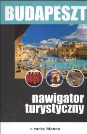 Budapeszt Nawigator turystyczny. Autor: Mikowska Marta. Dadada.pl Okładka książki Budapeszt Nawigator turystyczny