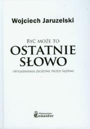 Okładka książki Być może to ostatnie słowo