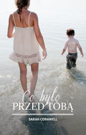 Okładka książki Co było przed tobą