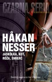 Czarna seria. Jaskółka, kot, róża, śmierć.. Autor: Hakan Nesser. Dadada.pl Okładka książki Czarna seria. Jaskółka, kot, róża, śmierć.