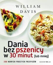 Okładka książki Dania bez pszenicy w 30 minut (lub mniej)