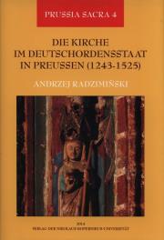 Okładka książki Die Kirche im Deutschordensstaat in Preussen 1243-1525