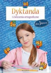 Okładka książki Dyktanda i ćwiczenia ortograficzne dla 3 klasy
