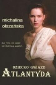 Okładka książki Dziecko gwiazd. Atlantyda