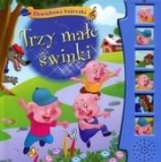 Dźwiękowe bajeczki - Trzy małe świnki. Autor: praca zbiorowa. Dadada.pl Okładka książki Dźwiękowe bajeczki - Trzy małe świnki