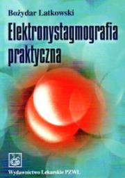 Okładka książki Elektronystagmografia praktyczna