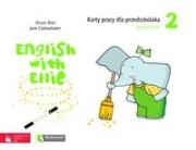 English with Ellie 2 Karty pracy dla przedszkolaka z płytą CD. Autor: Blair Alison, Cadwallader Jane. Dadada.pl Okładka książki English with Ellie 2 Karty pracy dla przedszkolaka z płytą CD