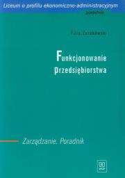 Okładka książki Funkcjonowanie przed. Zarządzanie  poradnik  WSiP