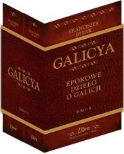 Okładka książki Galicya. Epokowe dzieło o Galicji T.1-2