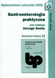 Gastroenterologia praktyczna t.33. Wydawca: PZWL. Dadada.pl Opakowanie Gastroenterologia praktyczna t.33