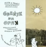Gdańsk na opak. Autor: Sitkiewicz Piotr i Paweł. Dadada.pl Okładka książki Gdańsk na opak