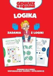 Geniusz w rodzinie. Logika. Zadania z logiki. Autor: Iwona Baturo. Dadada.pl Okładka książki Geniusz w rodzinie. Logika. Zadania z logiki