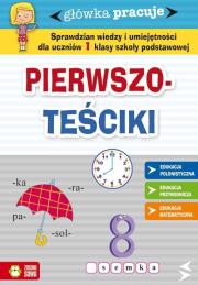 Główka pracuje. Pierwszoteściki. Autor: Opracowanie zbiorowe. Dadada.pl Okładka książki Główka pracuje. Pierwszoteściki