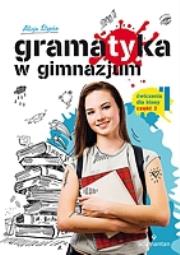 Okładka książki Gramatyka w gimnazjum 1 Ćwiczenia część 2