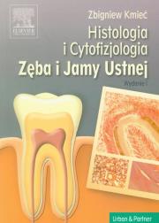 Okładka książki Histologia i cytofizjologia zęba i jamy ustnej