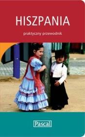 Hiszpania Przewodnik praktyczny. Autor: praca zbiorowa. Dadada.pl Okładka książki Hiszpania Przewodnik praktyczny