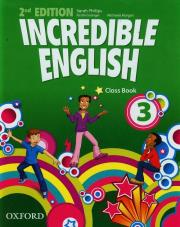 Incredible English  2E 3 CB OXFORD. Autor: Morgan Mary Slattery, Morgan Michaela, Phillips Sarah. Dadada.pl Okładka książki Incredible English  2E 3 CB OXFORD