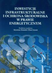 Opakowanie Inwestycje infrastrukturalne i ochrona środowiska w prawie energetycznym