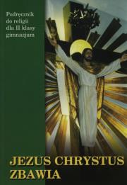 Okładka książki Jezus Chrystus Zbawia 2 Podręcznik