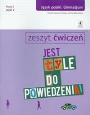 J.Polski GIM 1/2 ćw Jest tyle do powiedz.. STENTOR. Autor: Kosyra-Cieślak Teresa, Aneta Załazińska. Dadada.pl Okładka książki J.Polski GIM 1/2 ćw Jest tyle do powiedz.. STENTOR