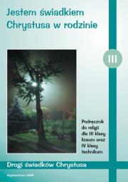 Okładka książki Katechizm LO 3 Jestem świadkiem Chrystusa...WAM