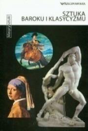 Okładka książki Klasycy sztuki nr 47. Sztuka baroku i klasycyzmu