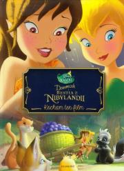 Okładka książki Kocham ten film. Dzwoneczek i bestia z Nibylandii