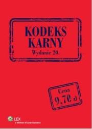 Kodeks karny. Autor: Redakcja: Puton Kinga. Dadada.pl Okładka książki Kodeks karny