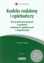 Kodeks rodzinny i opiekuńczy z płytą CD z wzorami. Autor: Ciepła Helena. Dadada.pl Okładka książki Kodeks rodzinny i opiekuńczy z płytą CD z wzorami