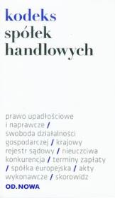 Kodeks spółek handlowych. Wydawca: Od.Nowa. Dadada.pl Opakowanie Kodeks spółek handlowych