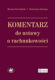 Okładka książki Komentarz do ustawy o rachunkowości