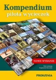 Kompendium pilota wycieczek. Autor: red. Zygmunt Kruczek. Dadada.pl Okładka książki Kompendium pilota wycieczek