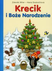 Krecik i Boże Narodzenie. Autor: Miler Zdenek, Doskocilova Hana. Dadada.pl Okładka książki Krecik i Boże Narodzenie