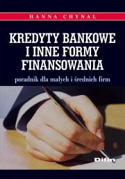 Okładka książki Kredyty bankowe i inne formy finansowania