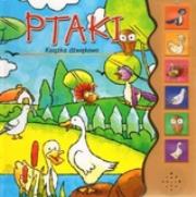 Książka dźwiękowa - Ptaki. Autor: praca zbiorowa. Dadada.pl Okładka książki Książka dźwiękowa - Ptaki