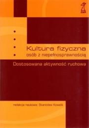 Okładka książki Kultura fizyczna osób z niepełnosprawnością