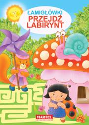 Łamigłówki - Przejdź labirynt. Autor: Jarosław Żukowski. Dadada.pl Okładka książki Łamigłówki - Przejdź labirynt