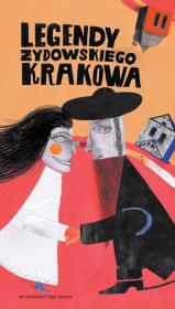 Legendy żydowskiego Krakowa wer. polska. Autor: Kiela Artur. Dadada.pl Okładka książki Legendy żydowskiego Krakowa wer. polska