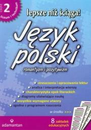 Okładka książki Lepsze niż ściąga Język polski część 2 romantyzm i pozytywizm