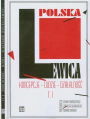 Opakowanie Lewica polska Koncepcje Ludzie Działalność tom 1-2