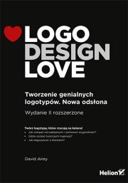 Okładka książki Logo Design Love. Tworzenie genialnych logotypów
