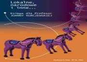 Lokalne, narodowe i inne... Wydawca: IFiS PAN. Dadada.pl Opakowanie Lokalne, narodowe i inne..